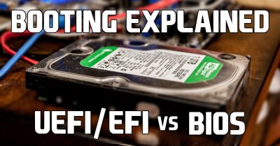 booting-explained-uefi-efi-vs-bios